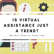 Is Virtual Assistance Just a Trend?