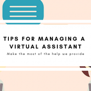 Tips for Managing a Virtual Assistant