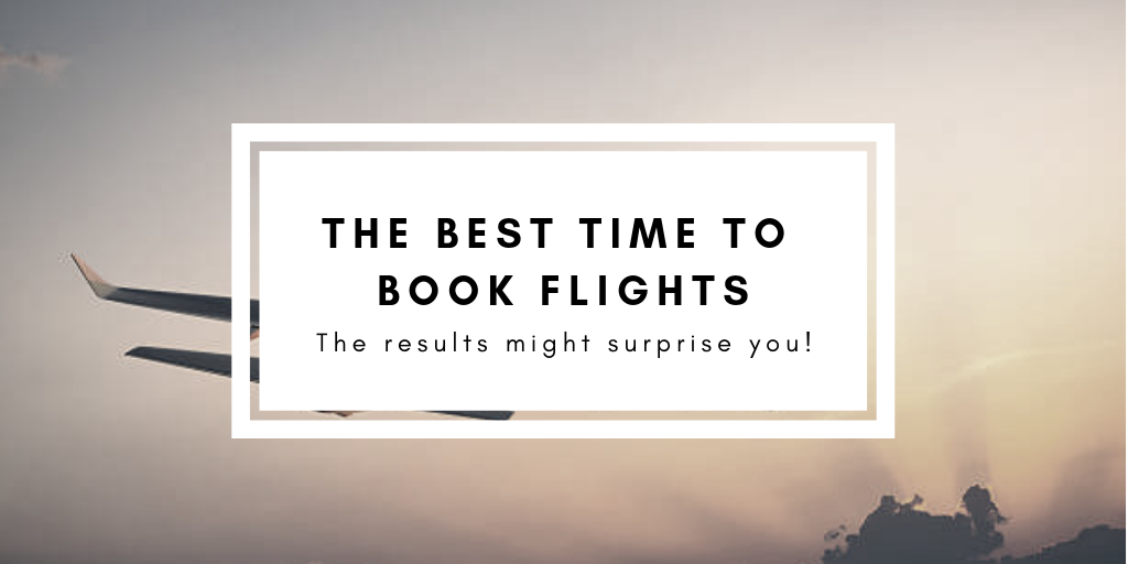 The Best Time to Book Flights | LongerDays