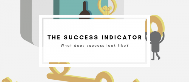 The Success Indicator