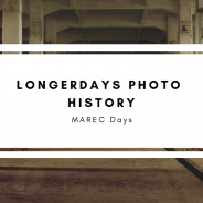 LongerDays Photo History (MAREC Days)