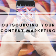 Outsourcing Your Content Marketing