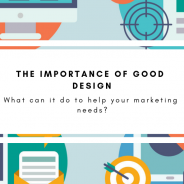 The Importance of Good Design in Marketing Your Business