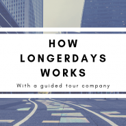 How LongerDays Works With A Guided Tour Company