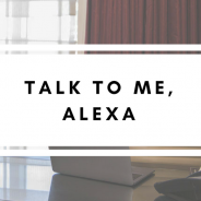 Talk To Me, Alexa