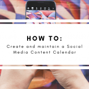 How to Create and Maintain a Social Media Content Calendar