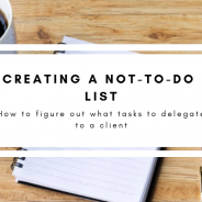 To Figure Out Tasks to Delegate, Create a Not-To-Do List