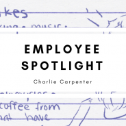 Employee Spotlight: Charlie Carpenter